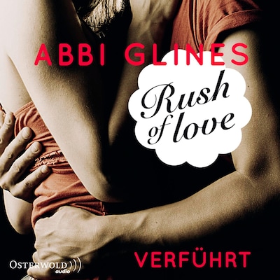 Cover von Rush of Love – Verführt