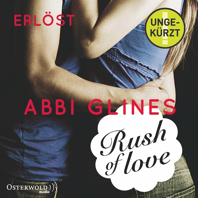 Buchcover für Rush of Love - Erlöst (Rosemary Beach 2)