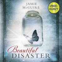 Beautiful Disaster