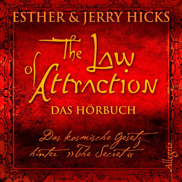 Boekomslag van The Law of Attraction, Das kosmische Gesetz hinter "The Secret"