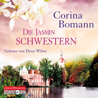 Die Jasminschwestern als Hörbuch