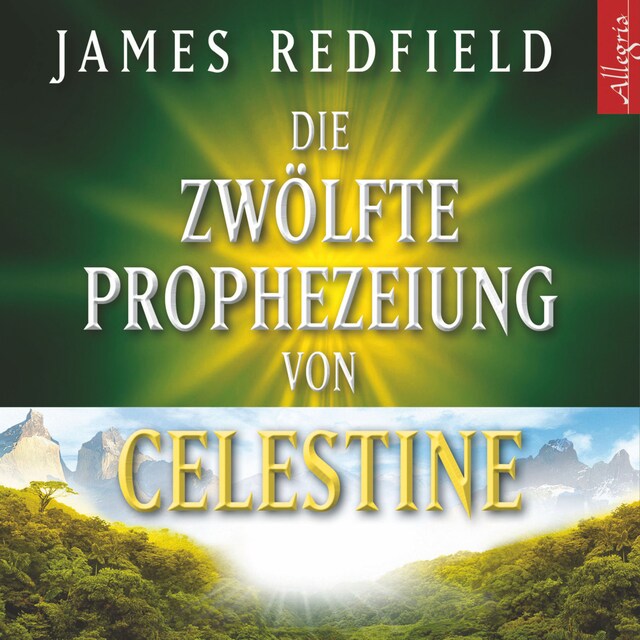 Book cover for Die Zwölfte Prophezeiung von Celestine