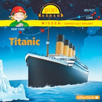 Pixi Wissen: Titanic