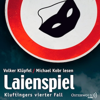Laienspiel (Ein Kluftinger-Krimi 4) als Hörbuch