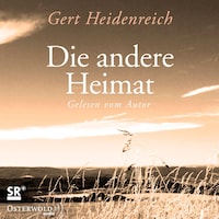 Die andere Heimat