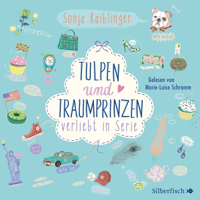 Kirjankansi teokselle Verliebt in Serie 3: Tulpen und Traumprinzen - Verliebt in Serie, Folge 3