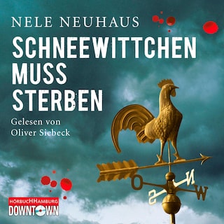 Schneewittchen muss sterben  (Ein Bodenstein-Kirchhoff-Krimi 4) als Hörbuch