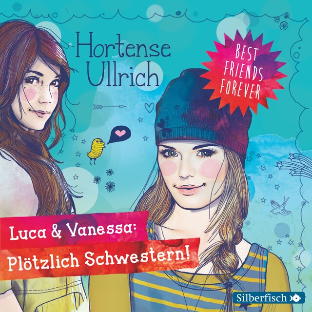 Boekomslag van Best Friends Forever: Luca & Vanessa: Plötzlich Schwestern!