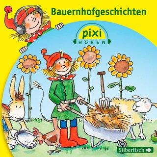 Pixi Hören: Bauernhofgeschichten als Hörbuch