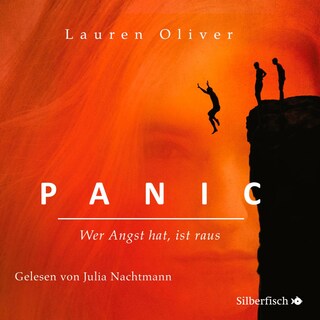 Panic - Wer Angst hat, ist raus als Hörbuch