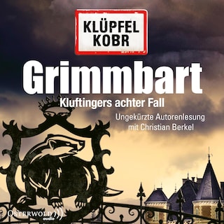 Grimmbart (Ein Kluftinger-Krimi 8) als Hörbuch
