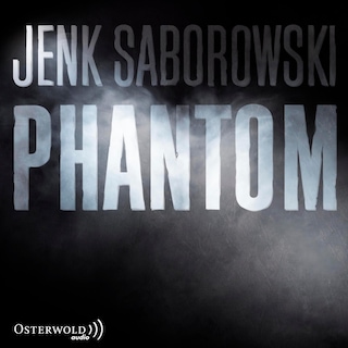 Phantom (Solveigh Lang-Reihe 4) als Hörbuch