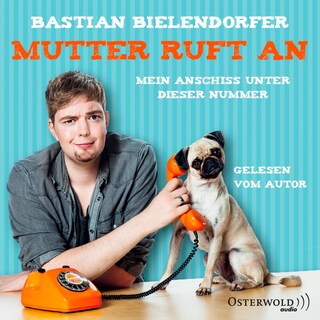 Mutter ruft an als Hörbuch