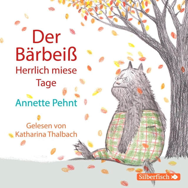 Copertina del libro per Bärbeiß 2: Der Bärbeiß. Herrlich miese Tage
