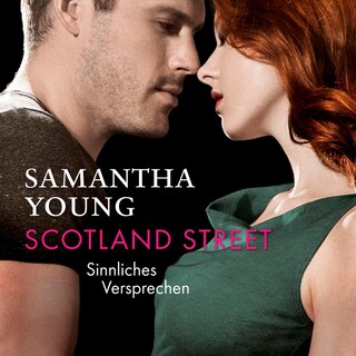 Scotland Street - Sinnliches Versprechen (Edinburgh Love Stories 5) als Hörbuch