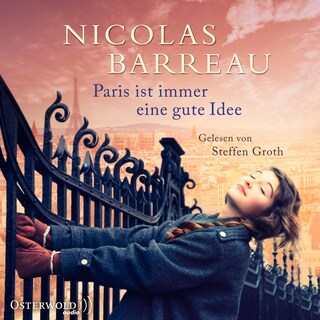 Paris ist immer eine gute Idee als Hörbuch