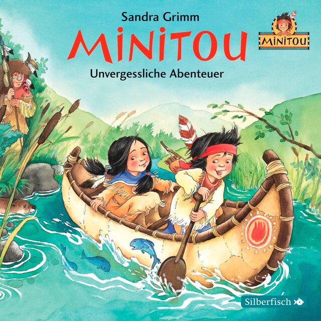 Book cover for Minitou 3: Unvergessliche Abenteuer