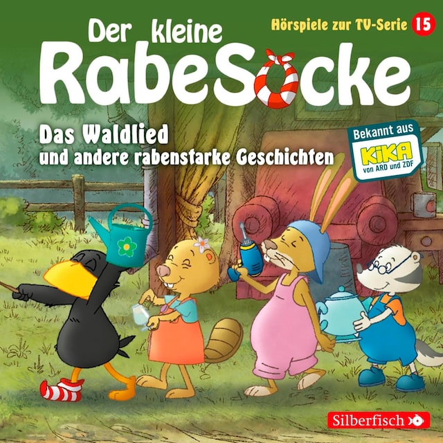 Book cover for Das Waldlied, Allerbeste Freunde, Die Geburtstagsretter  (Der kleine Rabe Socke - Hörspiele zur TV Serie 15)