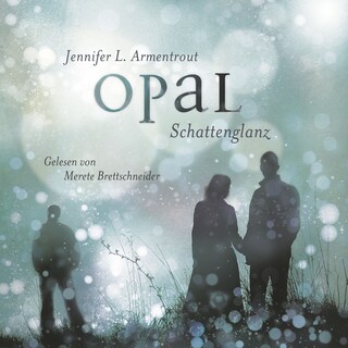 Opal. Schattenglanz bookCoverFor