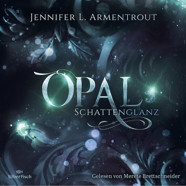 Book cover for Obsidian 3: Opal. Schattenglanz