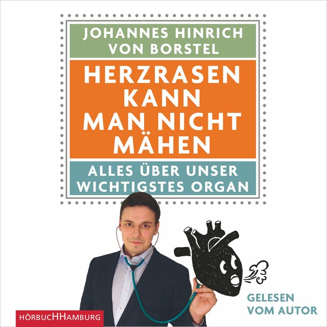 Portada de libro para Herzrasen kann man nicht mähen