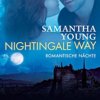 Nightingale Way - Romantische Nächte (Edinburgh Love Stories 6)