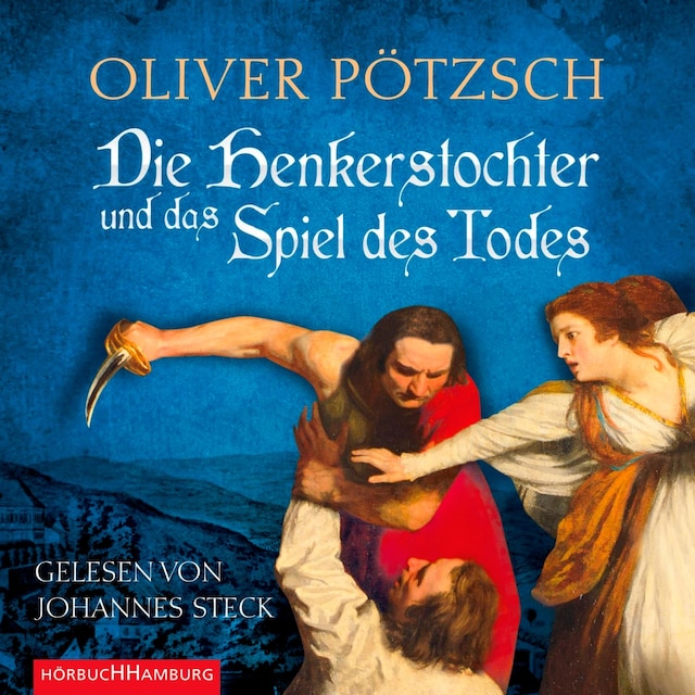 Copertina del libro per Die Henkerstochter und das Spiel des Todes (Die Henkerstochter-Saga 6)