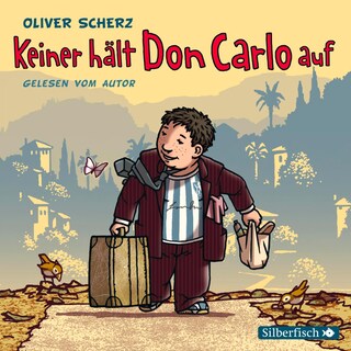 Keiner hält Don Carlo auf als Hörbuch