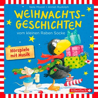 Weihnachtsgeschichten vom kleinen Raben Socke: Alles Advent!, Alles glitzert!, Alles in Eile!, Alles weg! (Der kleine Rabe Socke) als Hörbuch