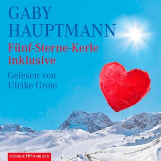 Fünf-Sterne-Kerle inklusive als Hörbuch