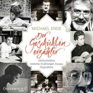 Michael Ende - Der Geschichtenerzähler als Hörbuch