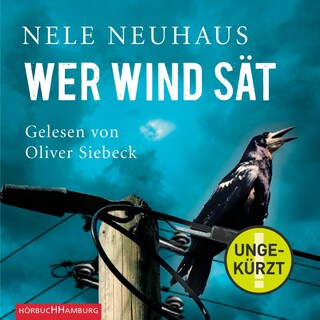 Wer Wind sät  (Ein Bodenstein-Kirchhoff-Krimi 5) als Hörbuch