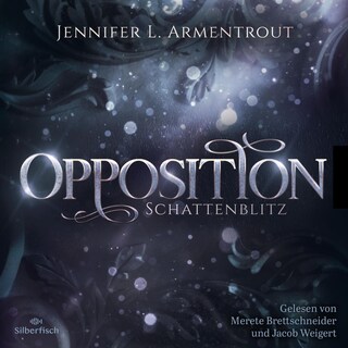 Obsidian 5: Opposition. Schattenblitz als Hörbuch