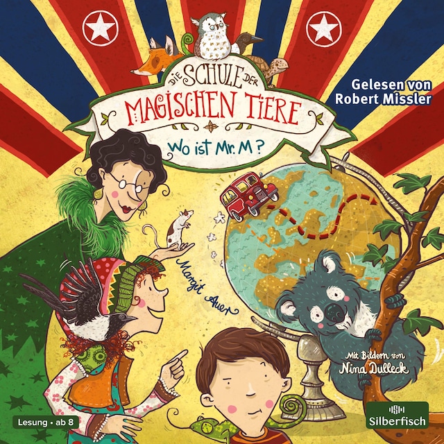 Portada de libro para Die Schule der magischen Tiere 7: Wo ist Mr. M?