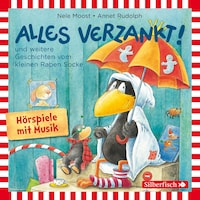 Alles verzankt!, Alles zu voll!, Alles nass! (Der kleine Rabe Socke)