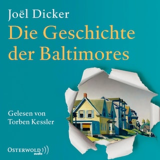 Die Geschichte der Baltimores als Hörbuch