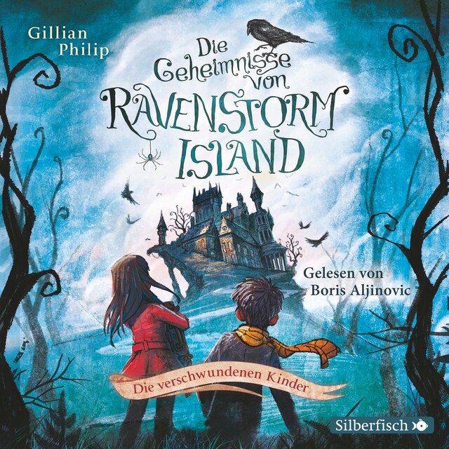 Book cover for Die Geheimnisse von Ravenstorm Island  1: Die verschwundenen Kinder