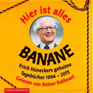 Hier ist alles Banane als Hörbuch