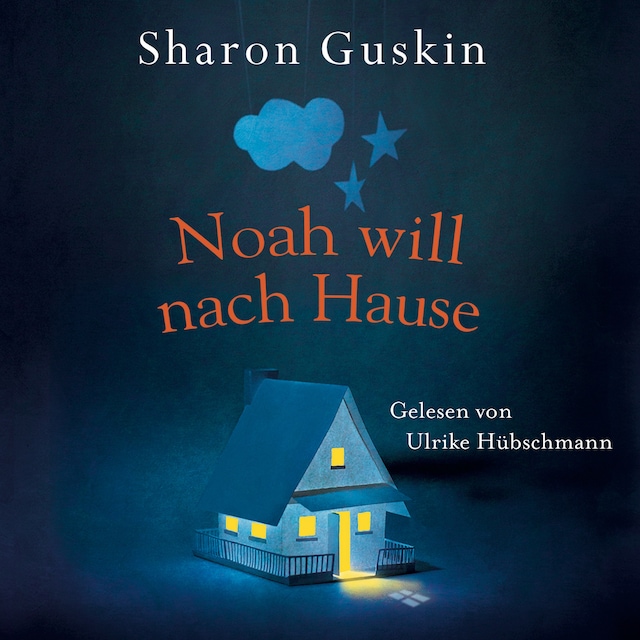 Book cover for Noah will nach Hause