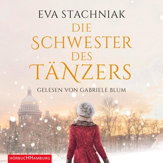 Die Schwester des Tänzers als Hörbuch