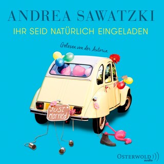 Ihr seid natürlich eingeladen  (Die Bundschuhs 3) als Hörbuch