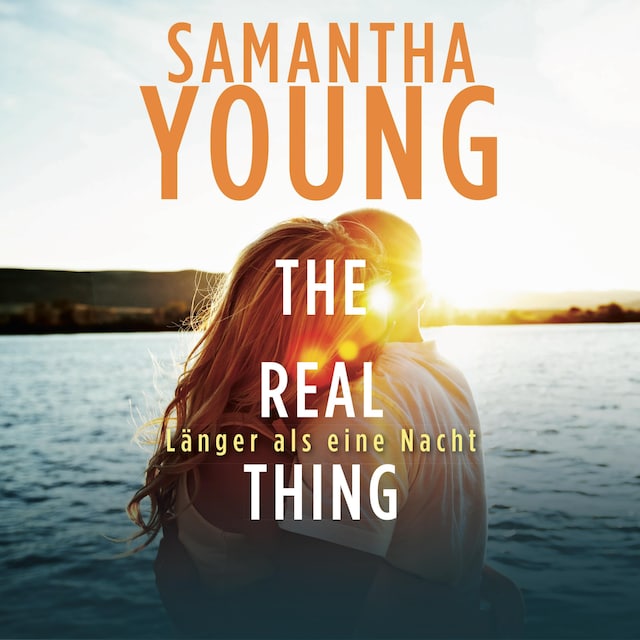 Book cover for The Real Thing – Länger als eine Nacht (Hartwell-Love-Stories 1)