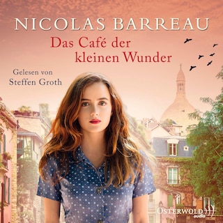 Das Café der kleinen Wunder als Hörbuch