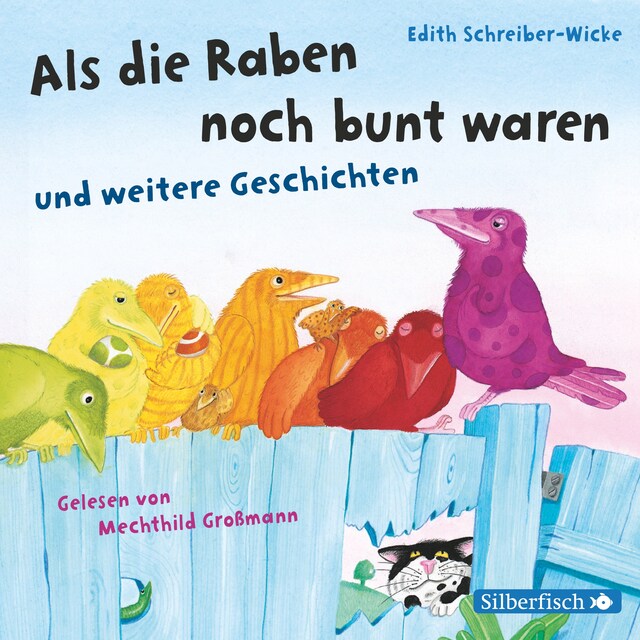 Buchcover für Als die Raben noch bunt waren und weitere Geschichten