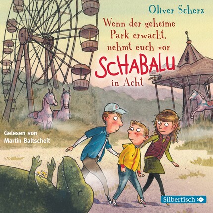 Wenn der geheime Park erwacht, nehmt euch vor Schabalu in Acht bookCoverFor