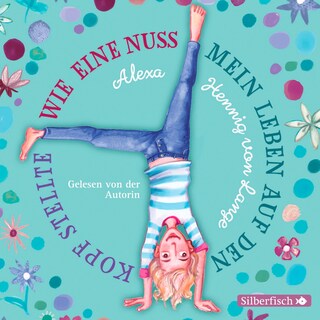 Wie eine Nuss mein Leben auf den Kopf stellte als Hörbuch