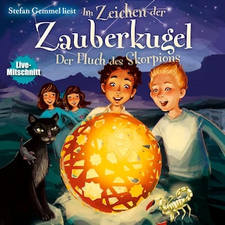 Im Zeichen der Zauberkugel 2: Der Fluch des Skorpions als Hörbuch