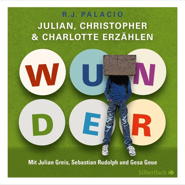 Book cover for Wunder. Julian, Christopher und Charlotte erzählen