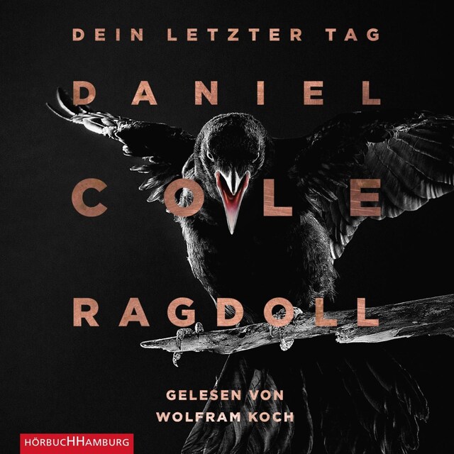 Copertina del libro per Ragdoll - Dein letzter Tag (Ein New-Scotland-Yard-Thriller  1)