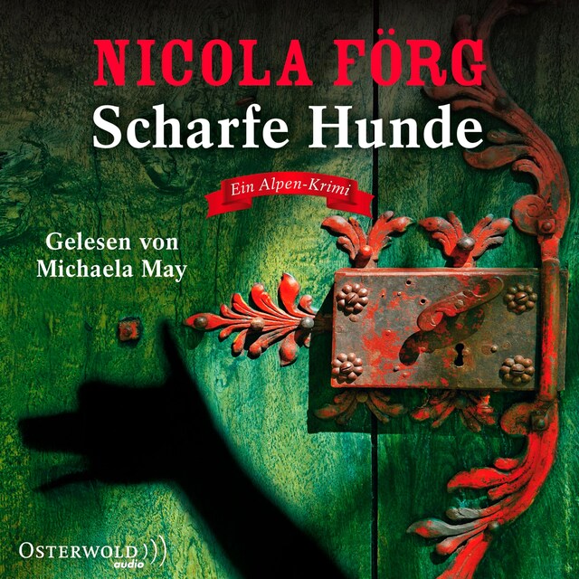 Book cover for Scharfe Hunde (Alpen-Krimis 8)